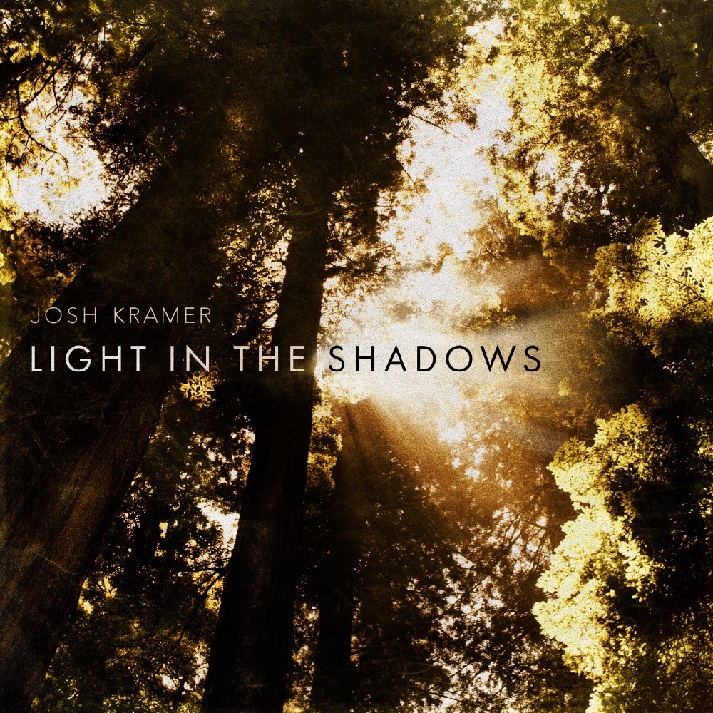 Josh Kramer: Light in the Shadows