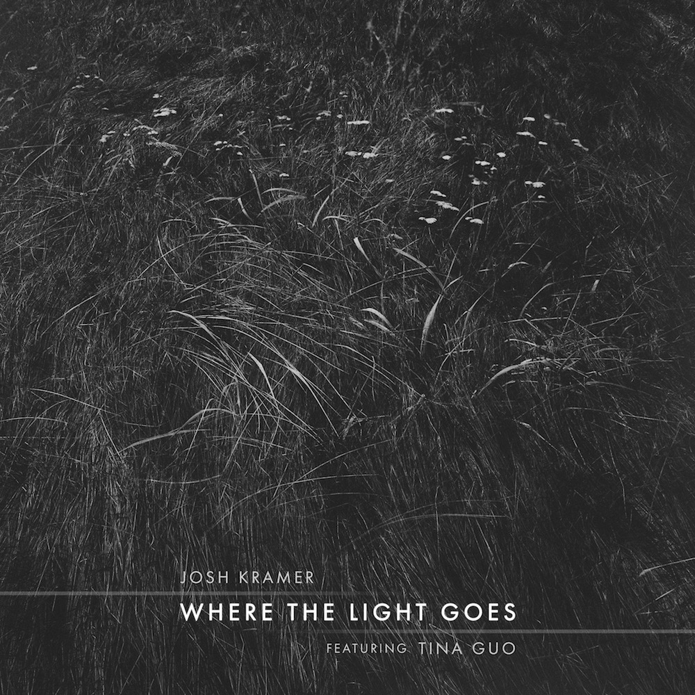 Josh Kramer: Where the Light Goes
